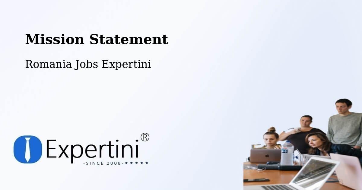 Corporate Mission – Plosca - Romania Jobs Expertini
