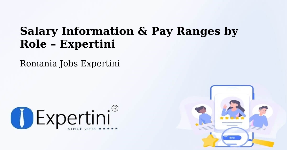Salary Information & Pay Ranges – Plosca - Plosca, Romania Jobs Expertini